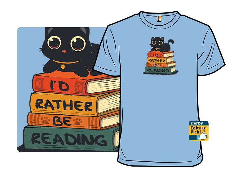 I Would Rather Be Reading