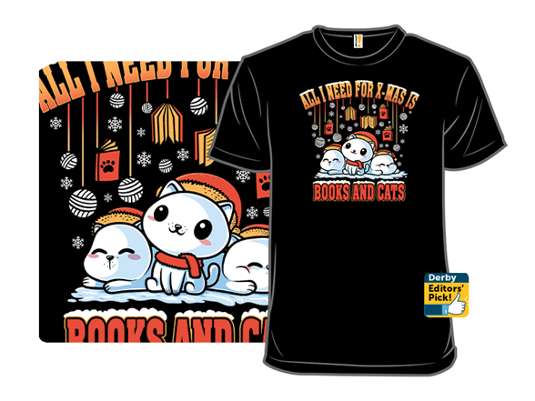 All I Need For X-Mas Is Books & Cats