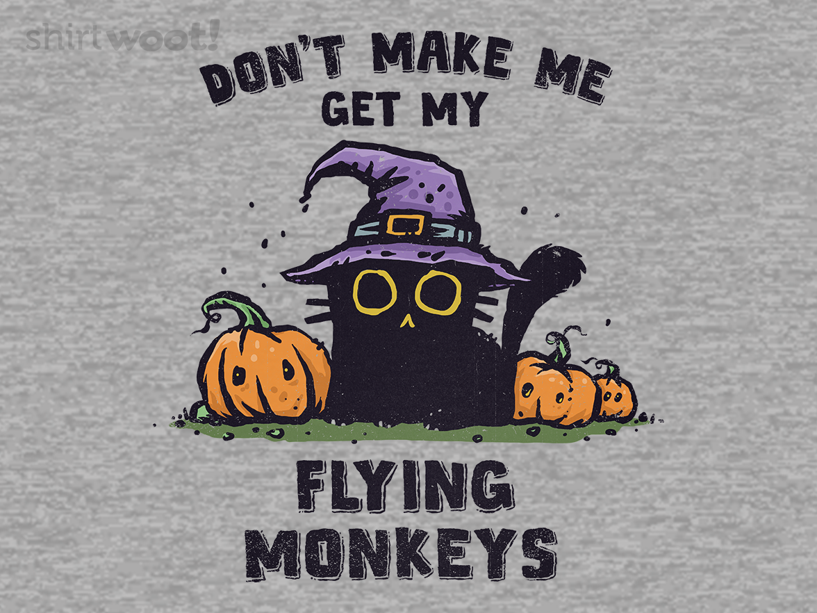 Don't Make Me Get My Flying Monkeys - Gallery 4