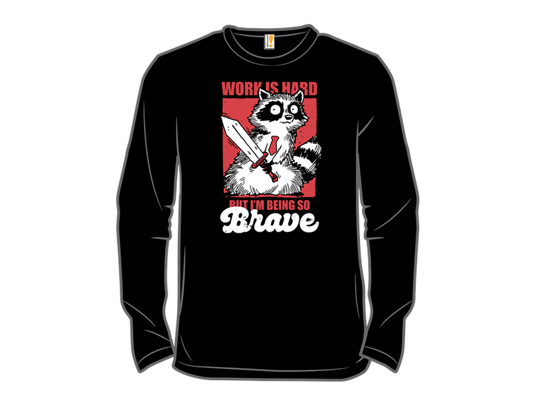 Raccoon Brave at Work