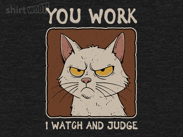 Watch and Judge