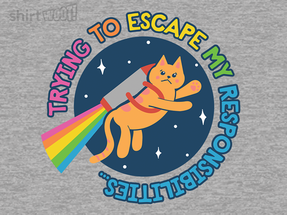 Escaping My Responsibilities