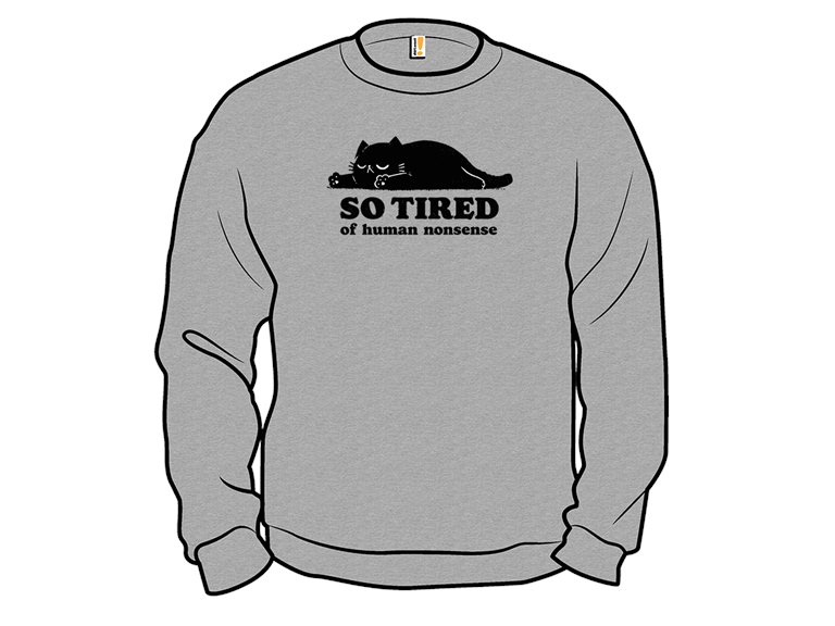 So Tired