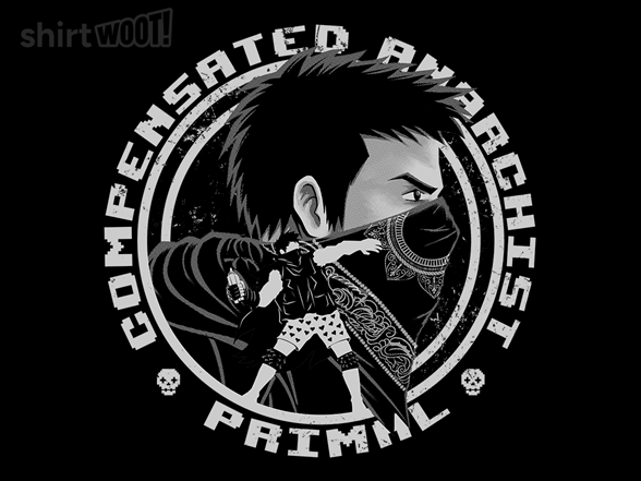 Compensated Anarchist