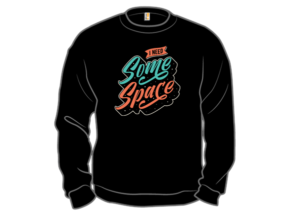 I Need Space