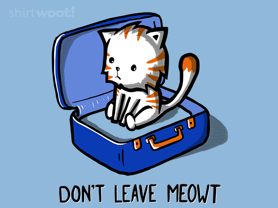 Don't Leave Meowt - Gallery 4