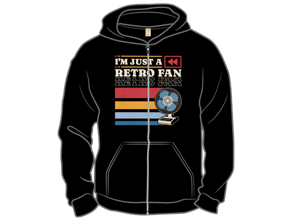 I'm Just a Retro Fan