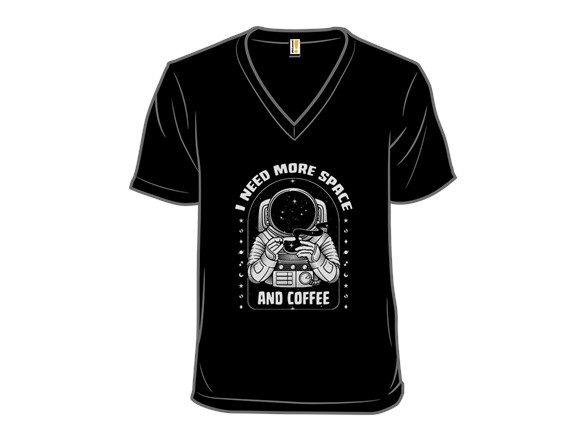 Need More Space and Coffee