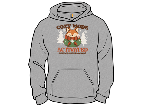 Cozy Mode Activated