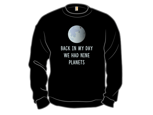 Back in my Day, There Were Nine Planets