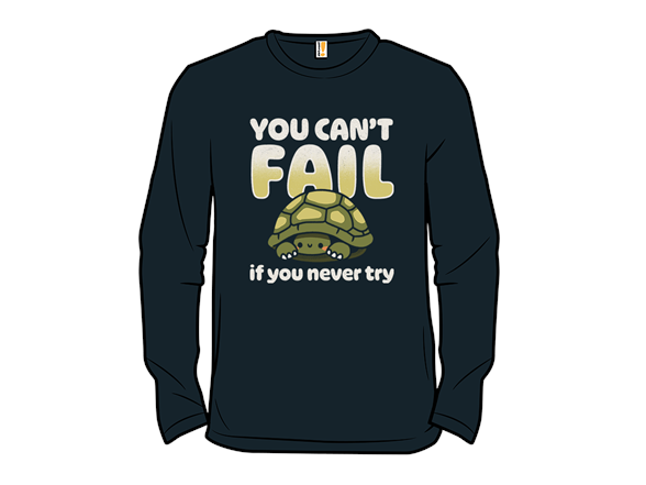 Never Try
