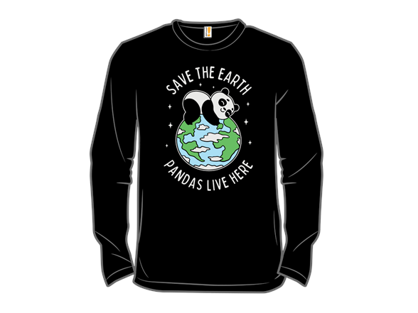 Save The Earth Pandas Live Here