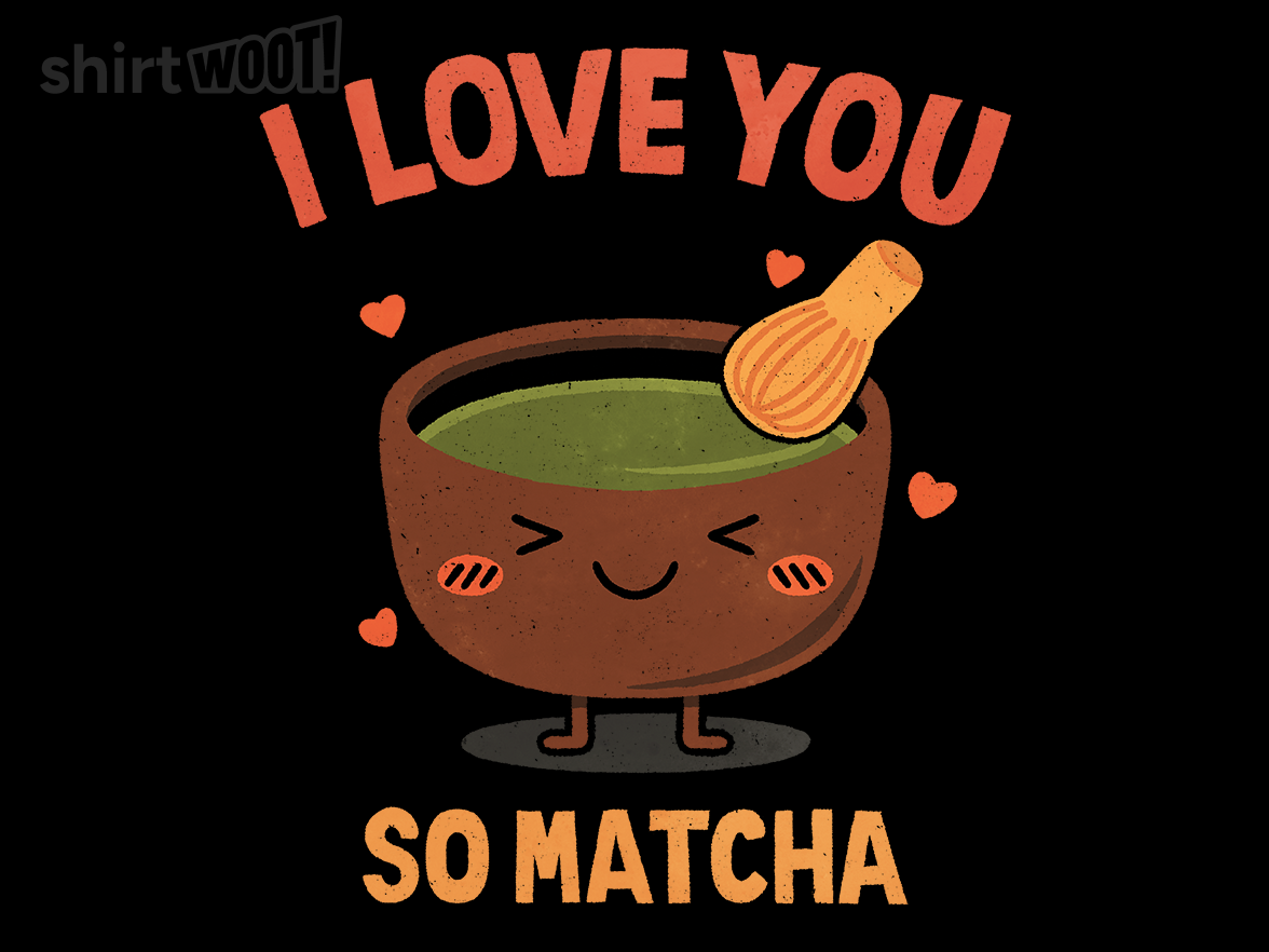 I Love You Very Matcha - Gallery 4