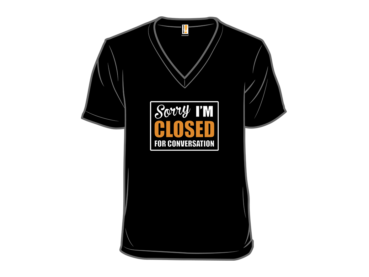 Sorry - Closed For Conversation - Gallery 10