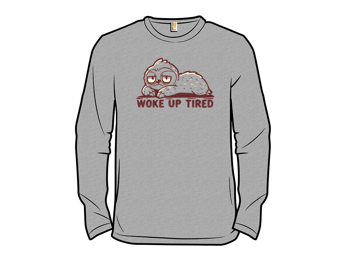 Woke Up Tired - Gallery 13