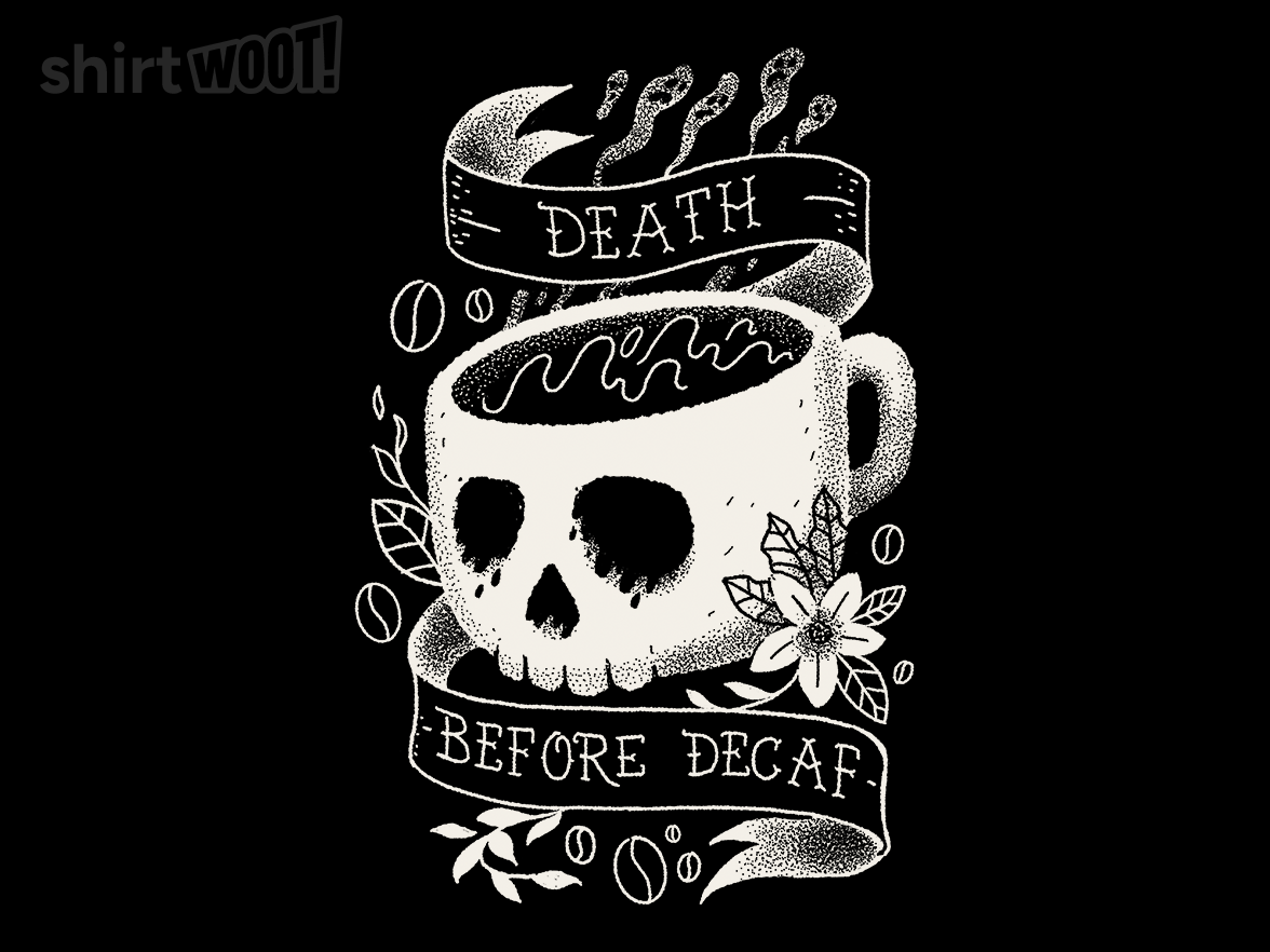 Death Before Decaf Tattoo - Gallery 4