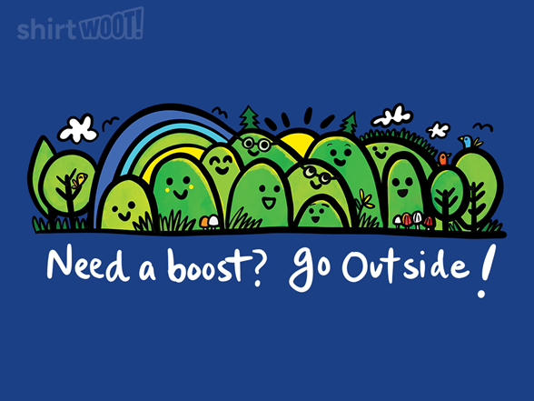 Need a Boost? Go Outside