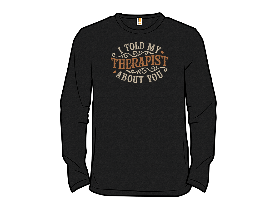 I Told My Therapist About You - Gallery 13