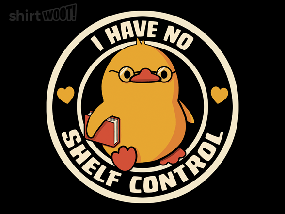 I Have No Shelf Control Duck