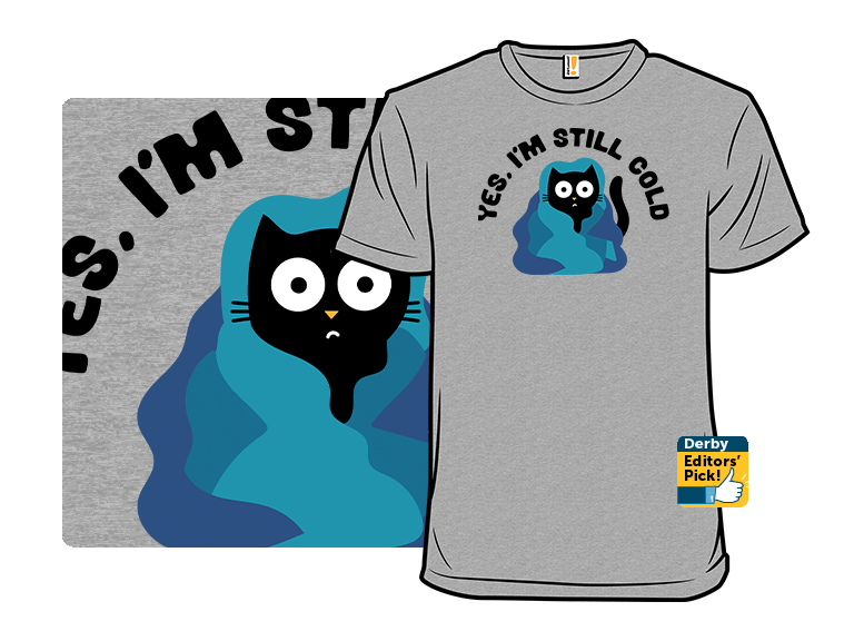 Yes, I'm Still Cold - Gallery 3