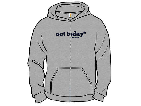 Not Today - or ever Remix