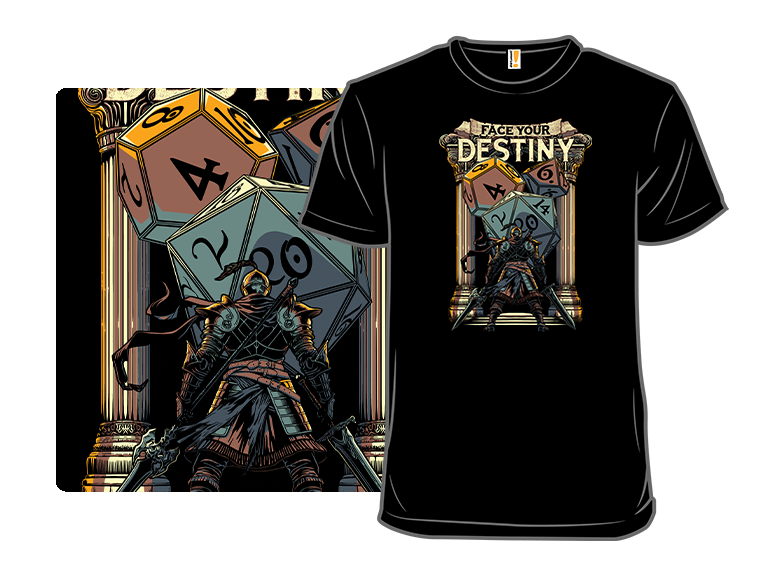 Face Your Destiny
