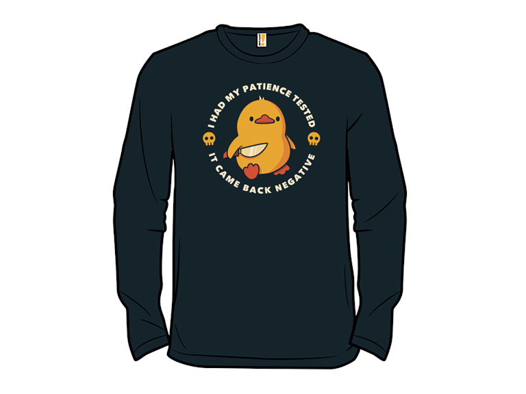 I Had My Patience Tested Funny Duck