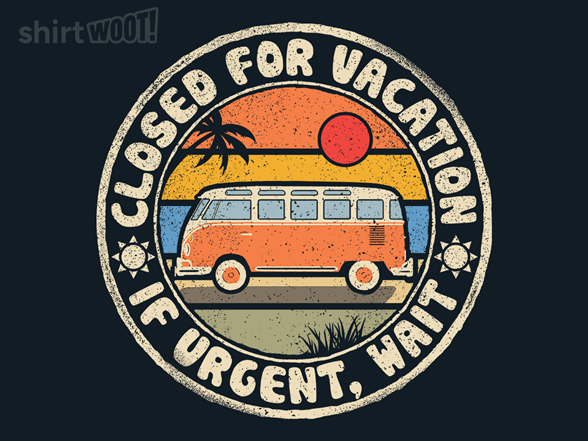 Closed for Vacation