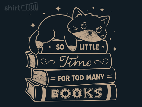 So Little Time For Too Many Books