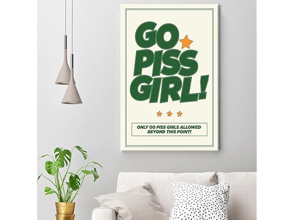 DFAIUY Go Piss Girl Art Print
