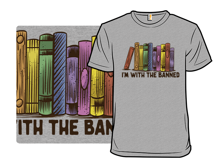 I'm with the banned - Gallery 3
