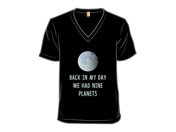 Back in my Day, There Were Nine Planets