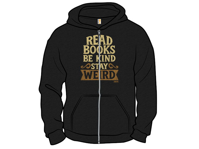 Read Books Be Kind Stay Weird