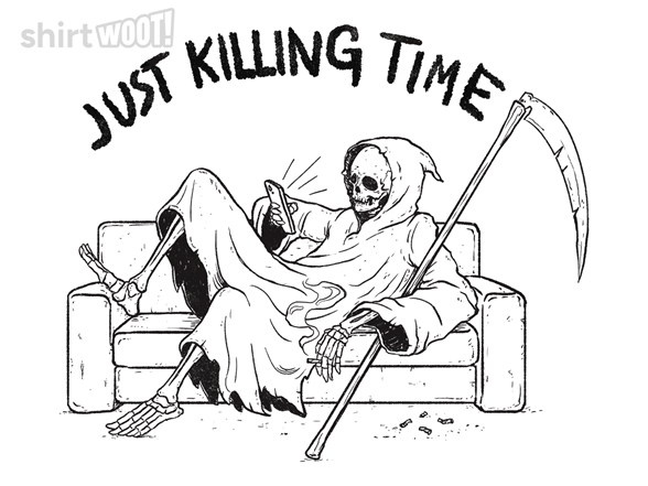 Just Killing Time