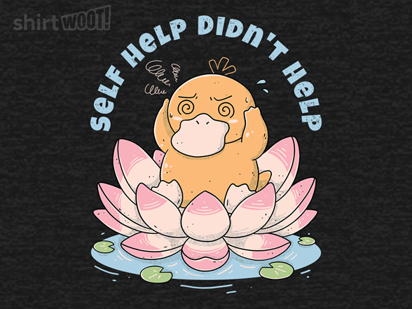 Self Help Didn't Help