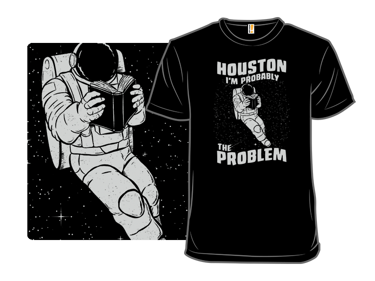 Houston, the Problem Is Me - Gallery 8