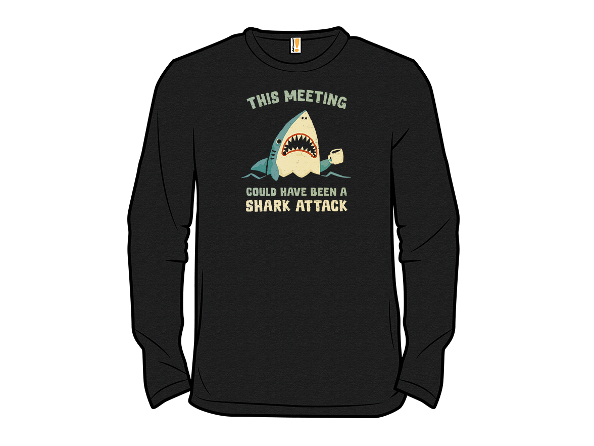 This Meeting Could Have Been A Shark Attack - Gallery 13