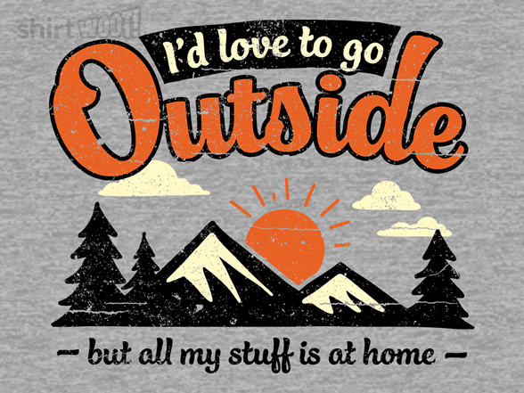 All My Stuff Is At Home