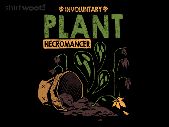 Involuntary Plant Necromancer