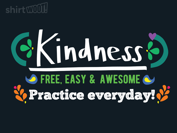 Kindness - Free, Easy and Awesome