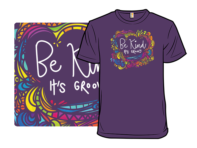 Be Kind - It's Groovy Remix - Gallery 3