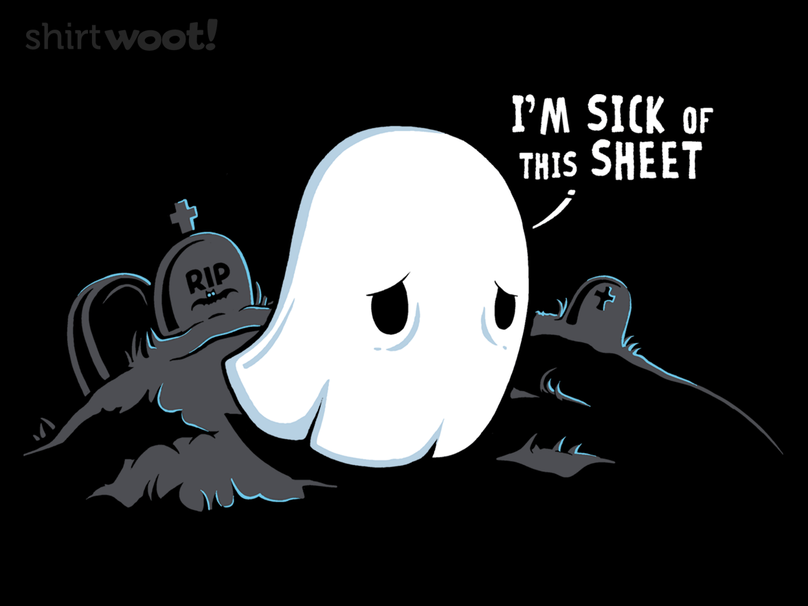 Sick of this Sheet - Gallery 4