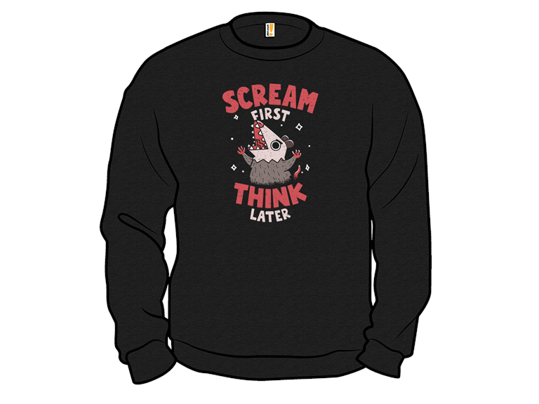 Scream First Think Later Remix