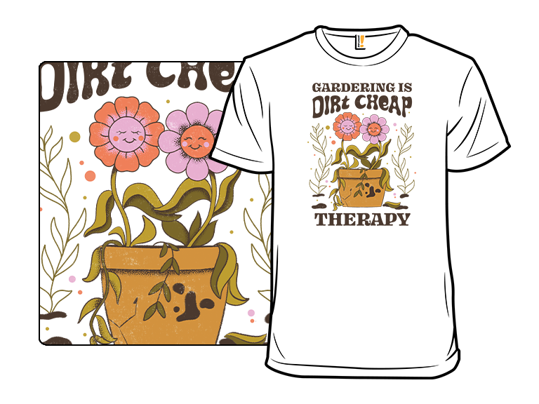 Gardening Is Dirt Cheap Therapy - Gallery 3