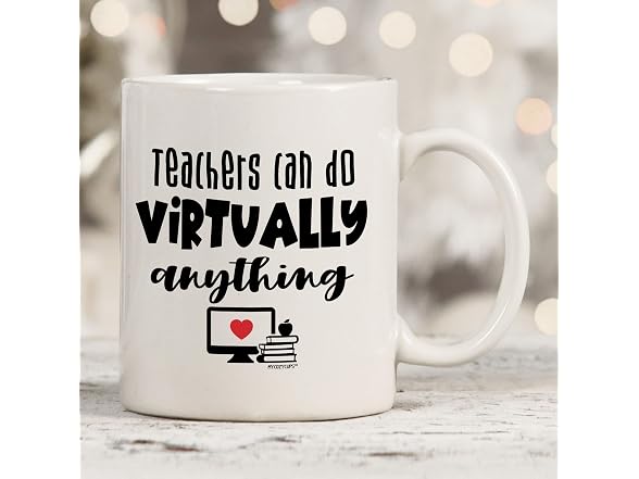 Teachers Can Do Virtually Anything Mug - 11oz