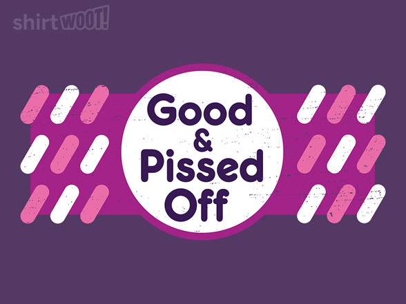 Good And Pissed Off