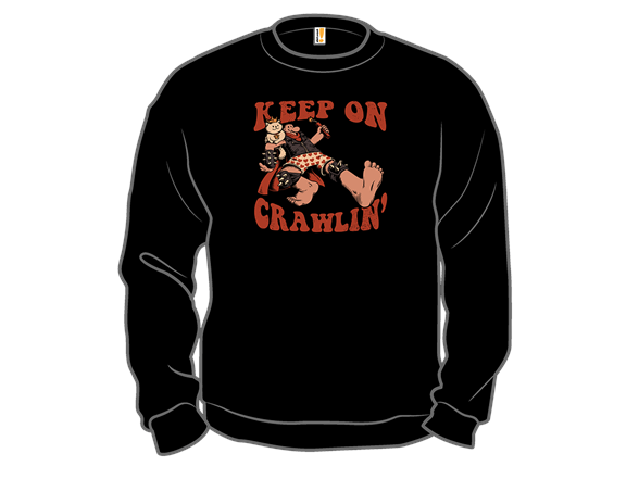 Keep on Crawlin'