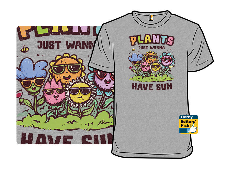 Plants Just Wanna Have Sun