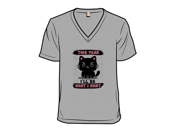 This Year I'll Do What I Want