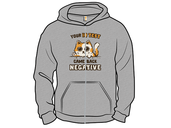 Your IQ Test Came Back Negative